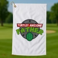 Turtley Awesome Father Awesome Fathers Day Golf Towel thumb 1