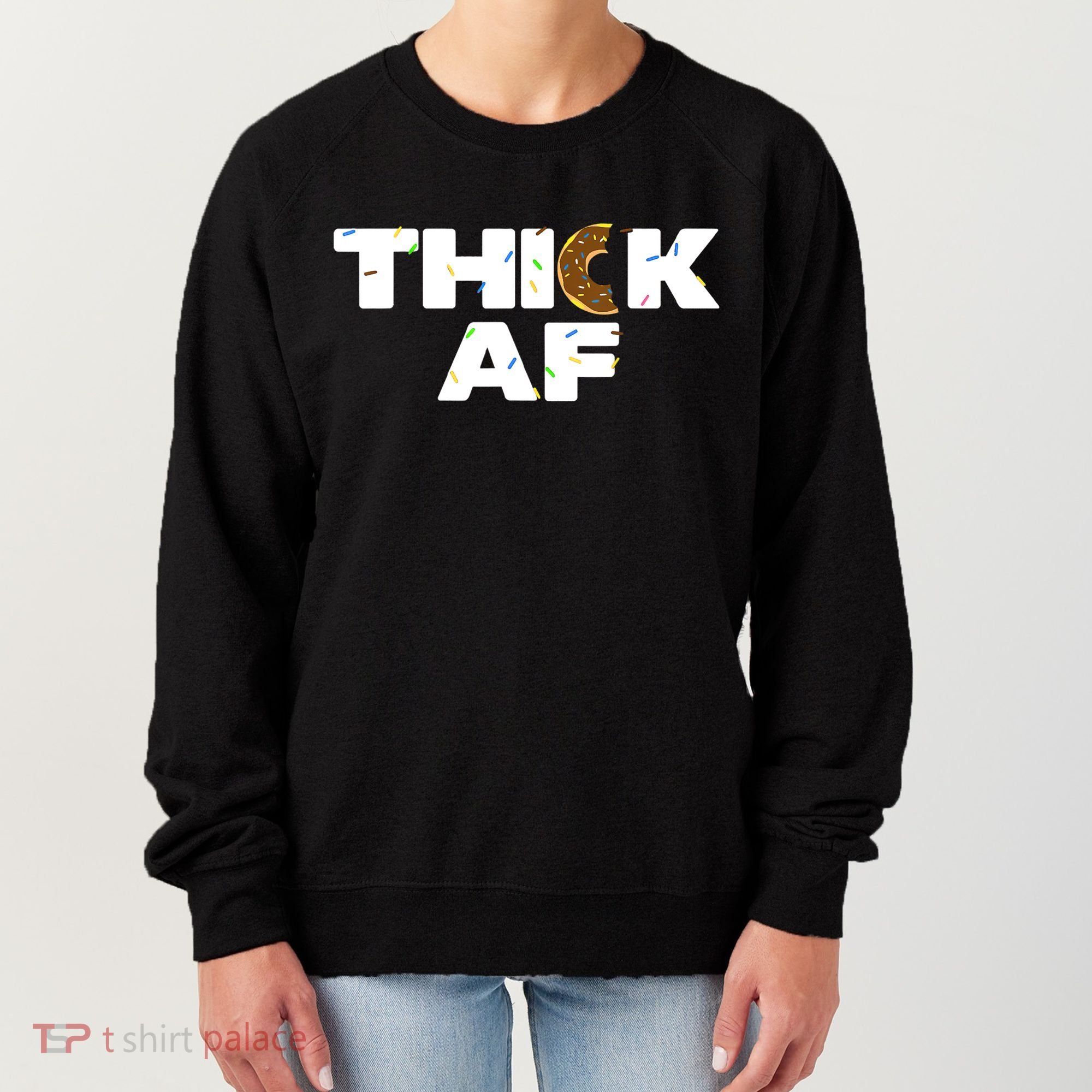 Thick AF Funny Donut Fitness Weightlifting Women's Sweatshirt
