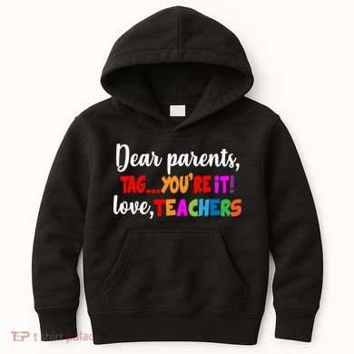 Tag You're It Love Teachers Kids Hoodie