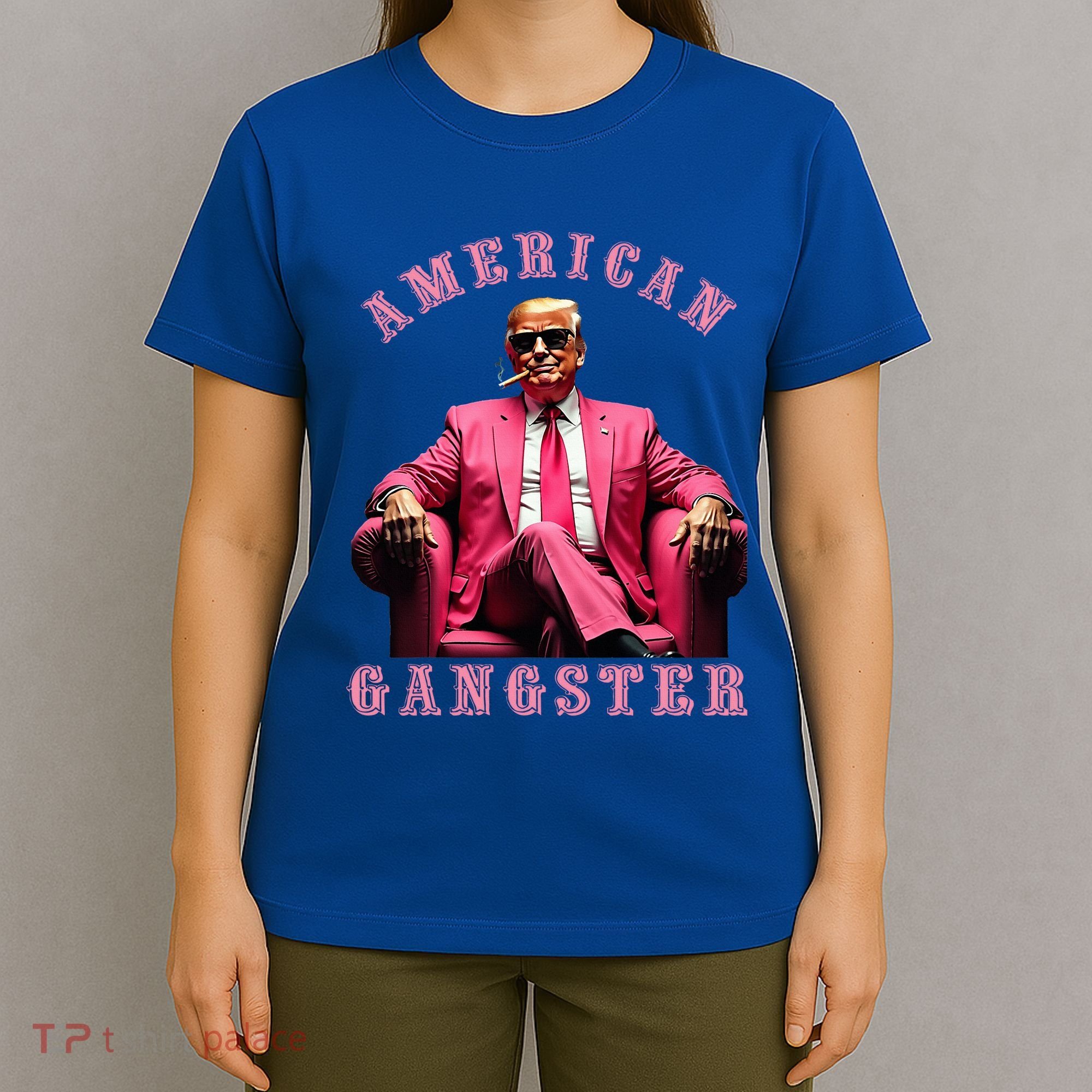 Trump American Gangster 47th President T-Shirt