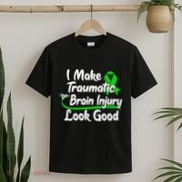 TBI Awareness Gift I Make Traumatic Brain Injury Look Good T-Shirt thumb 2
