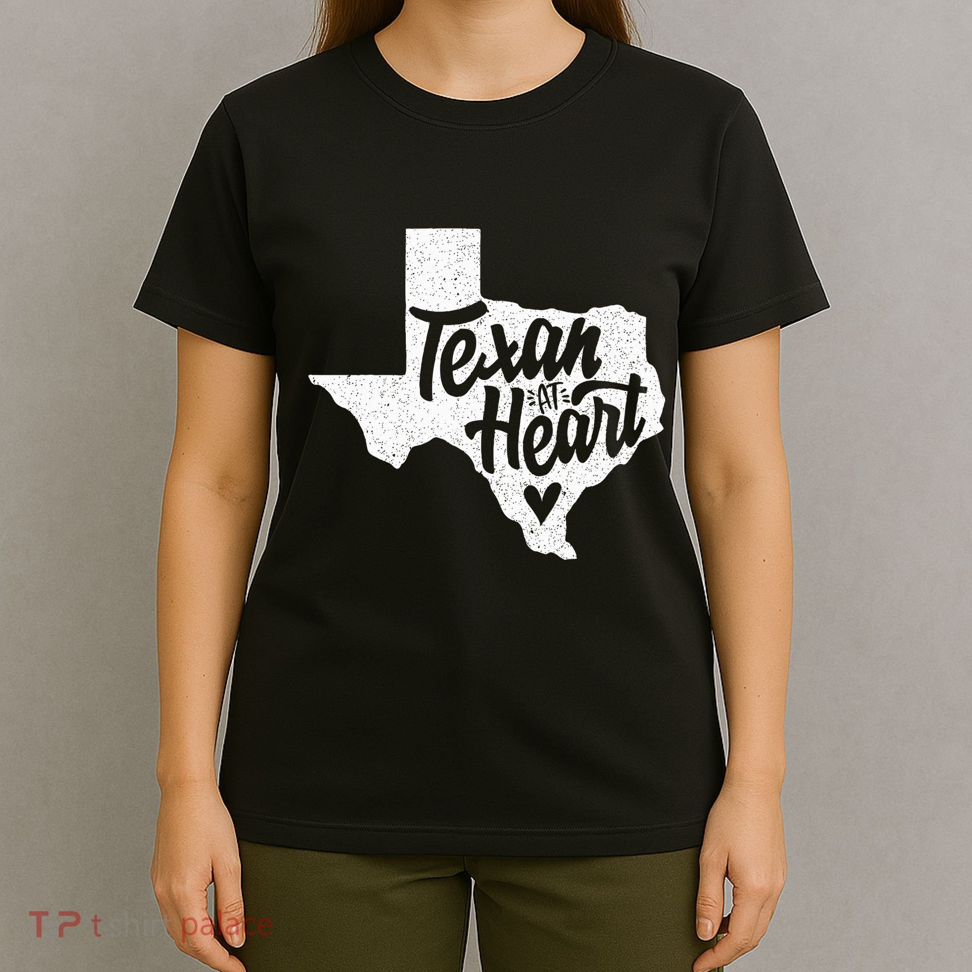 Texan At Heart  T-Shirt