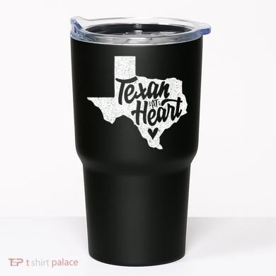 Texan At Heart  Tumbler