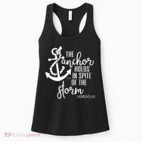 The Anchor Holds In Spite Of The Storm Women's Tank Top thumb 0