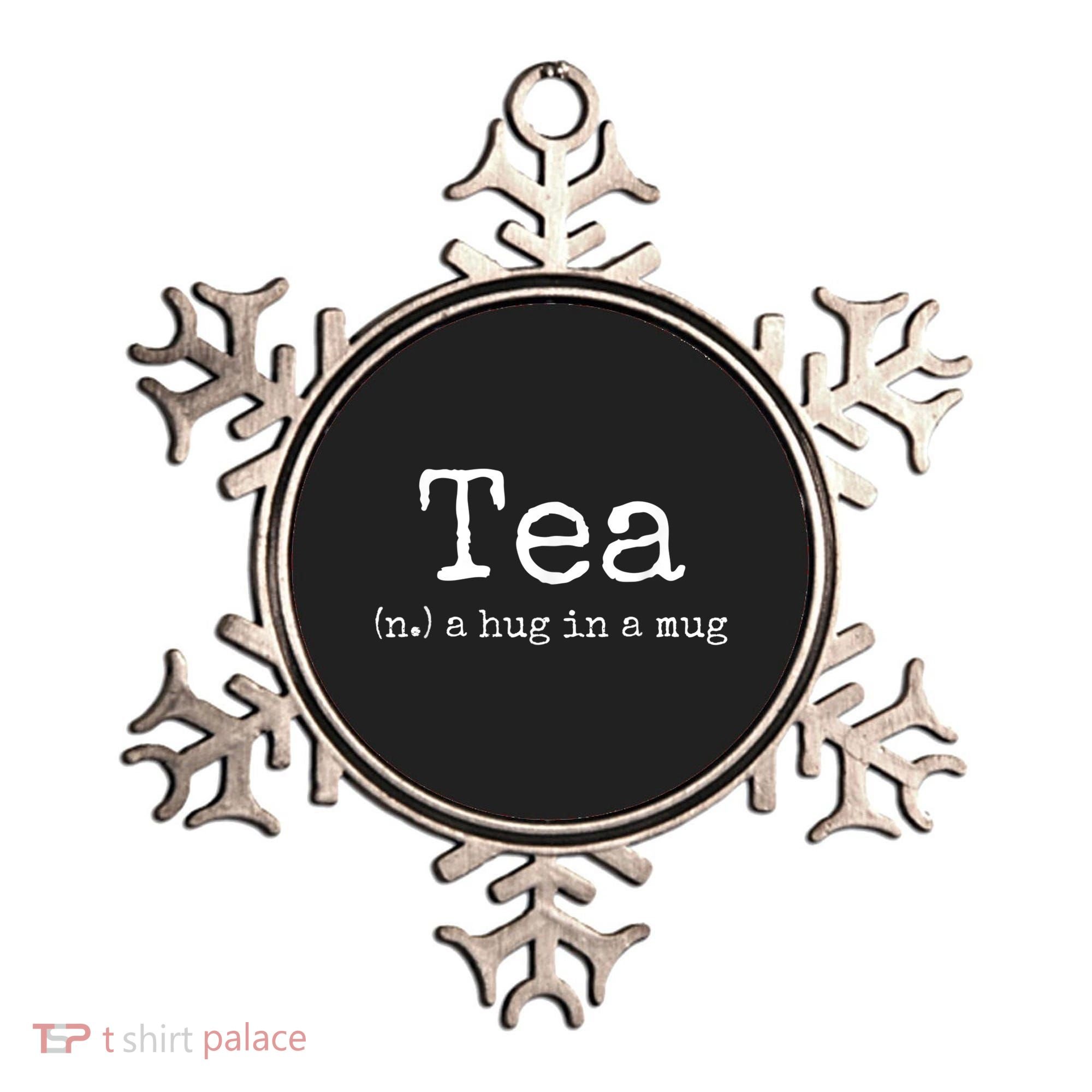 Tea A Hug In A Mug Tea Drinker Drinking Fan Enthusiast Ornament