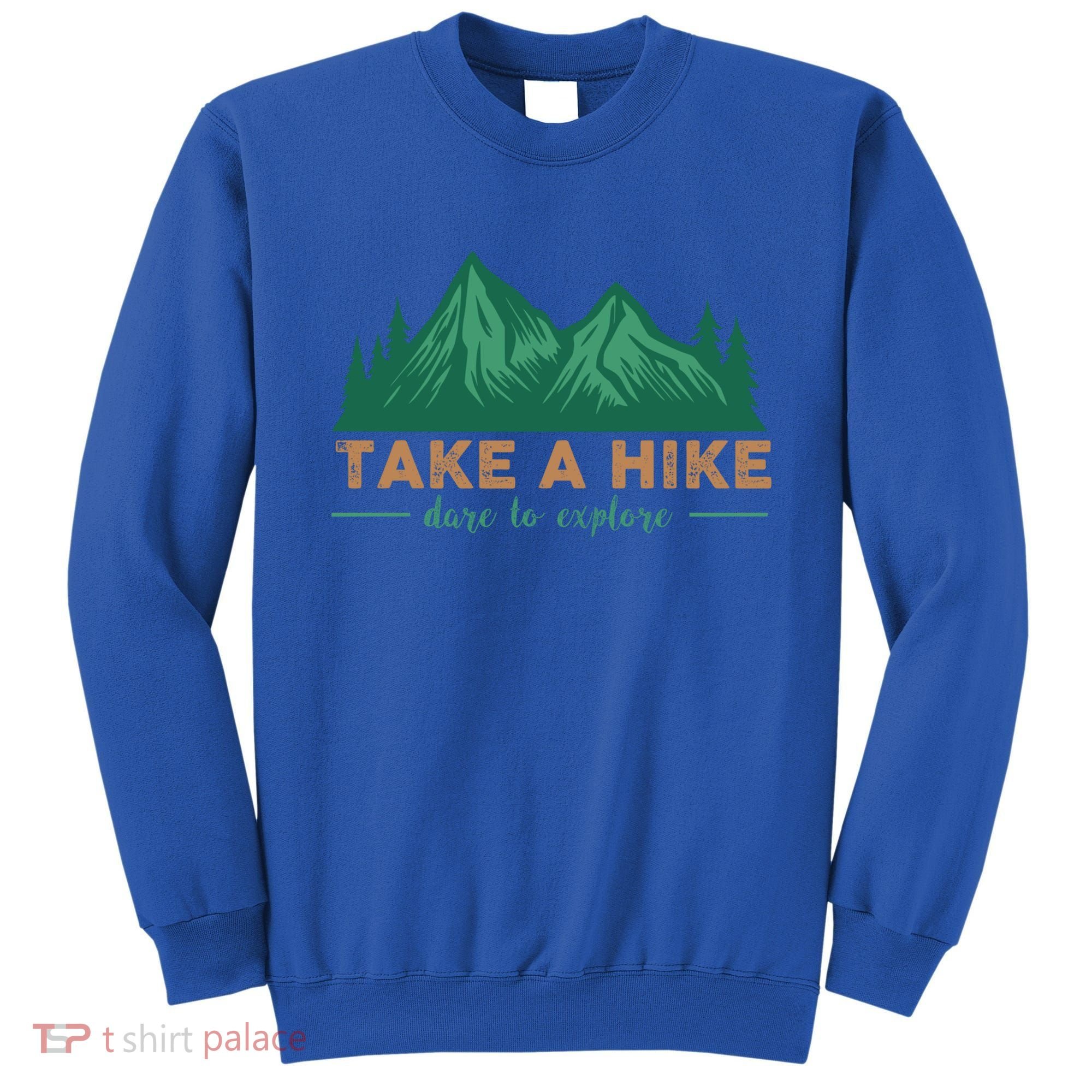Take A Hike Funny Gift Mountain Adventure Camping Outdoor Retro Gift Sweatshirt
