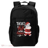 There's A Ho In This House Funny Santa Backpack thumb 0