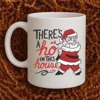There's A Ho In This House Funny Santa Coffee Mug thumb 2