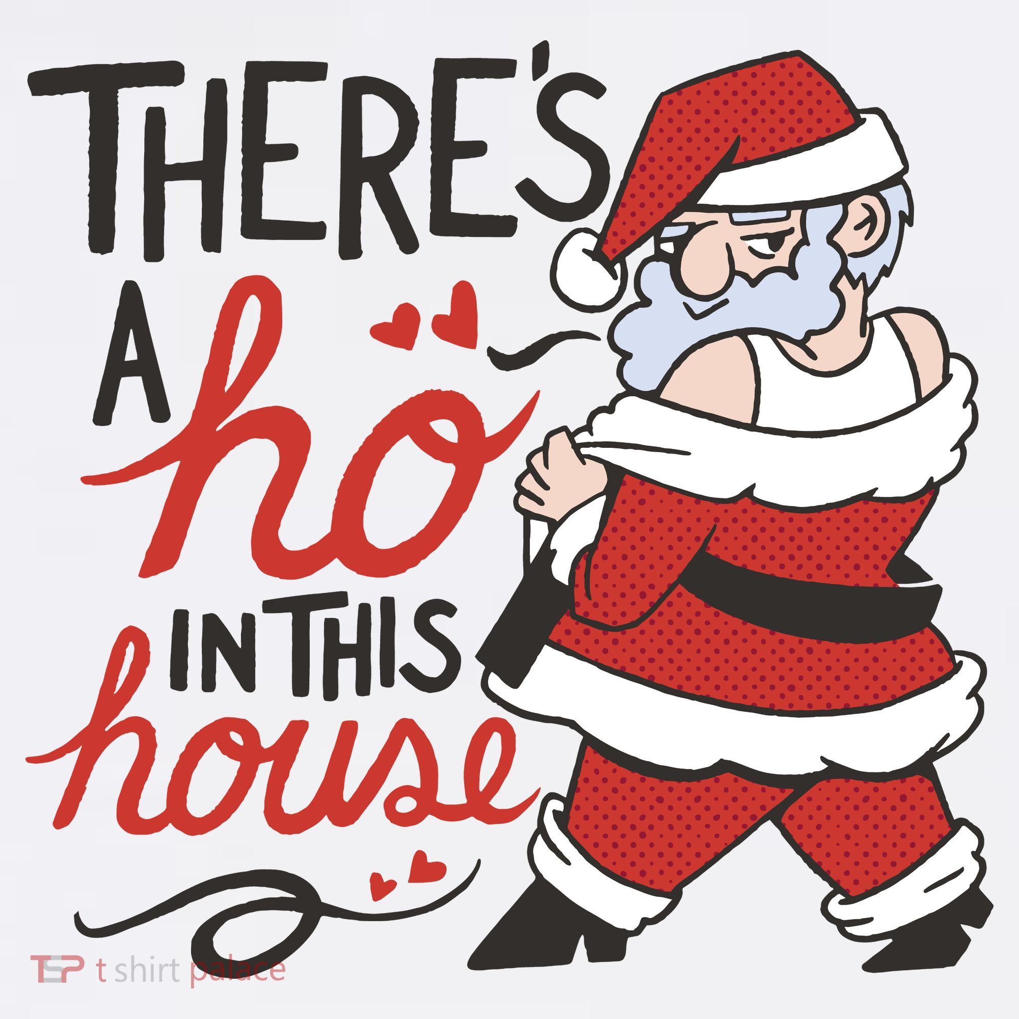 There's A Ho In This House Funny Santa Women's Tank Top