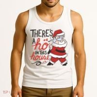 There's A Ho In This House Funny Santa Tank Top thumb 3