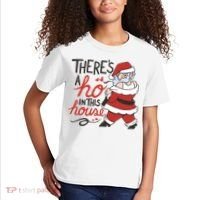 There's A Ho In This House Funny Santa Kids T-Shirt thumb 2