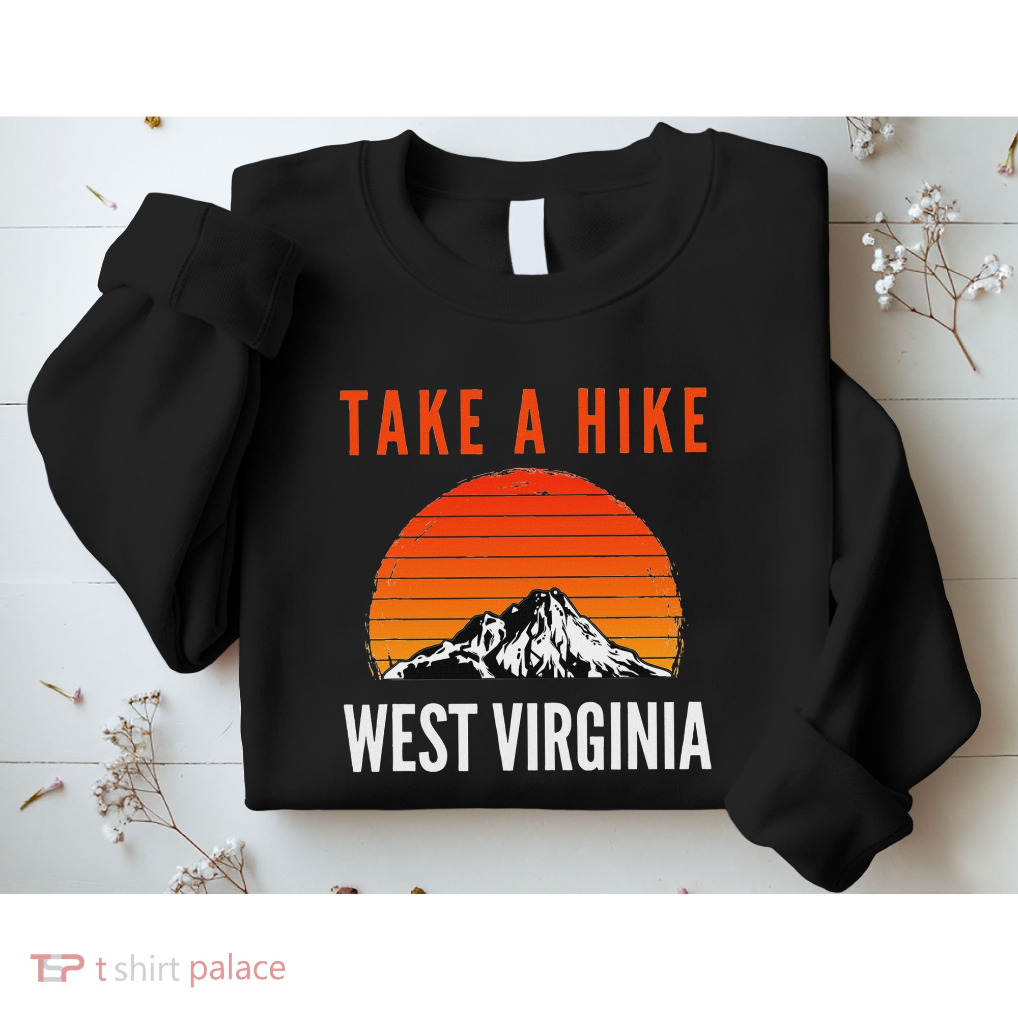 Take A Hike West Virginia Sunset Mountain Hiking Hiker Sweatshirt
