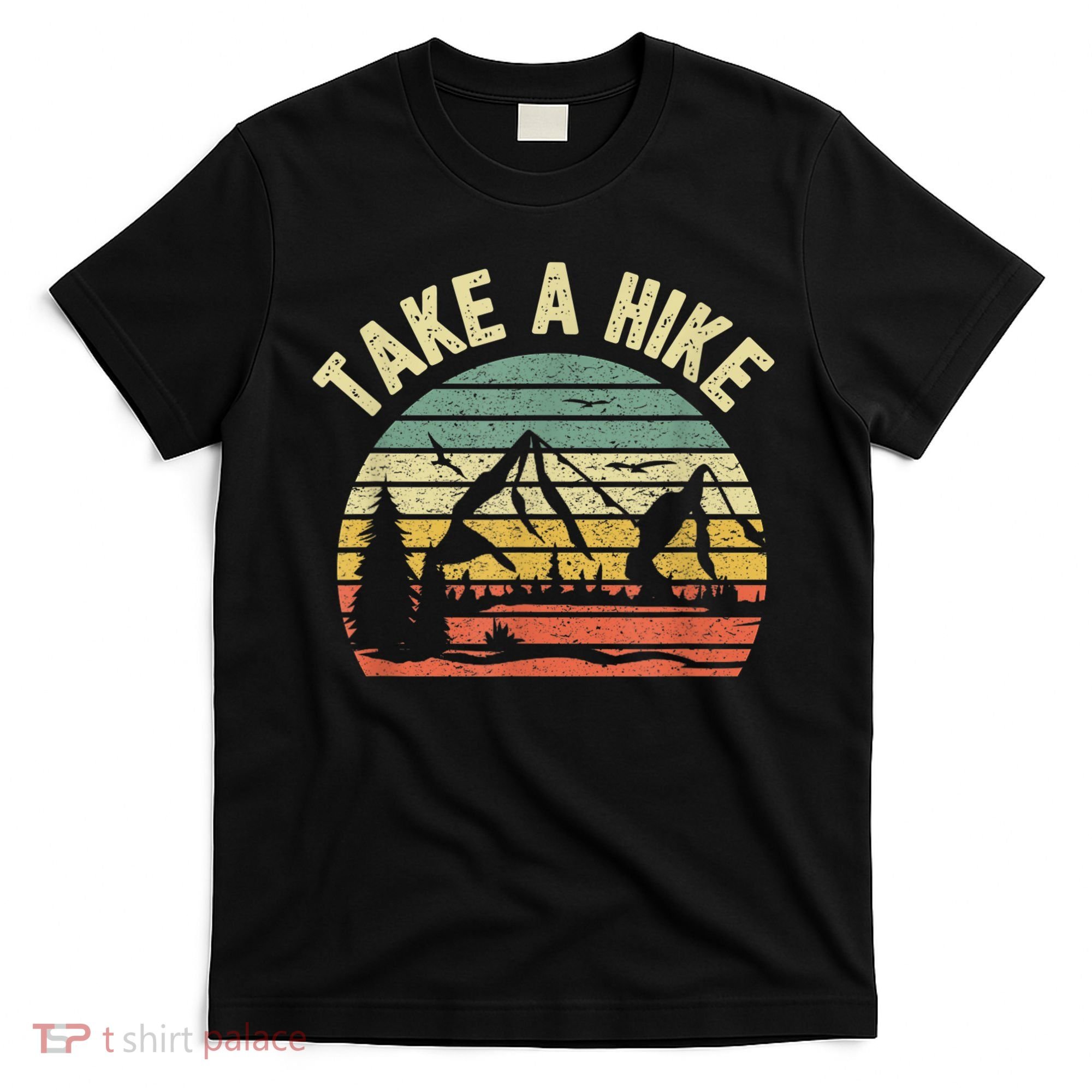 Take A Hike Retro Hiker Outdoors Camping Nature Hiking T-Shirt