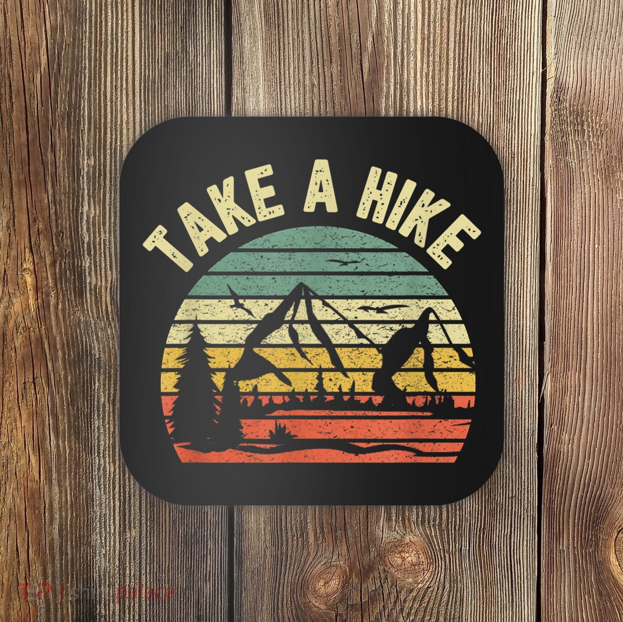 Take A Hike Retro Hiker Outdoors Camping Nature Hiking Coaster