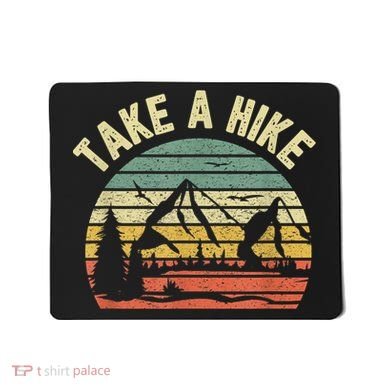 Take A Hike Retro Hiker Outdoors Camping Nature Hiking Mousepad