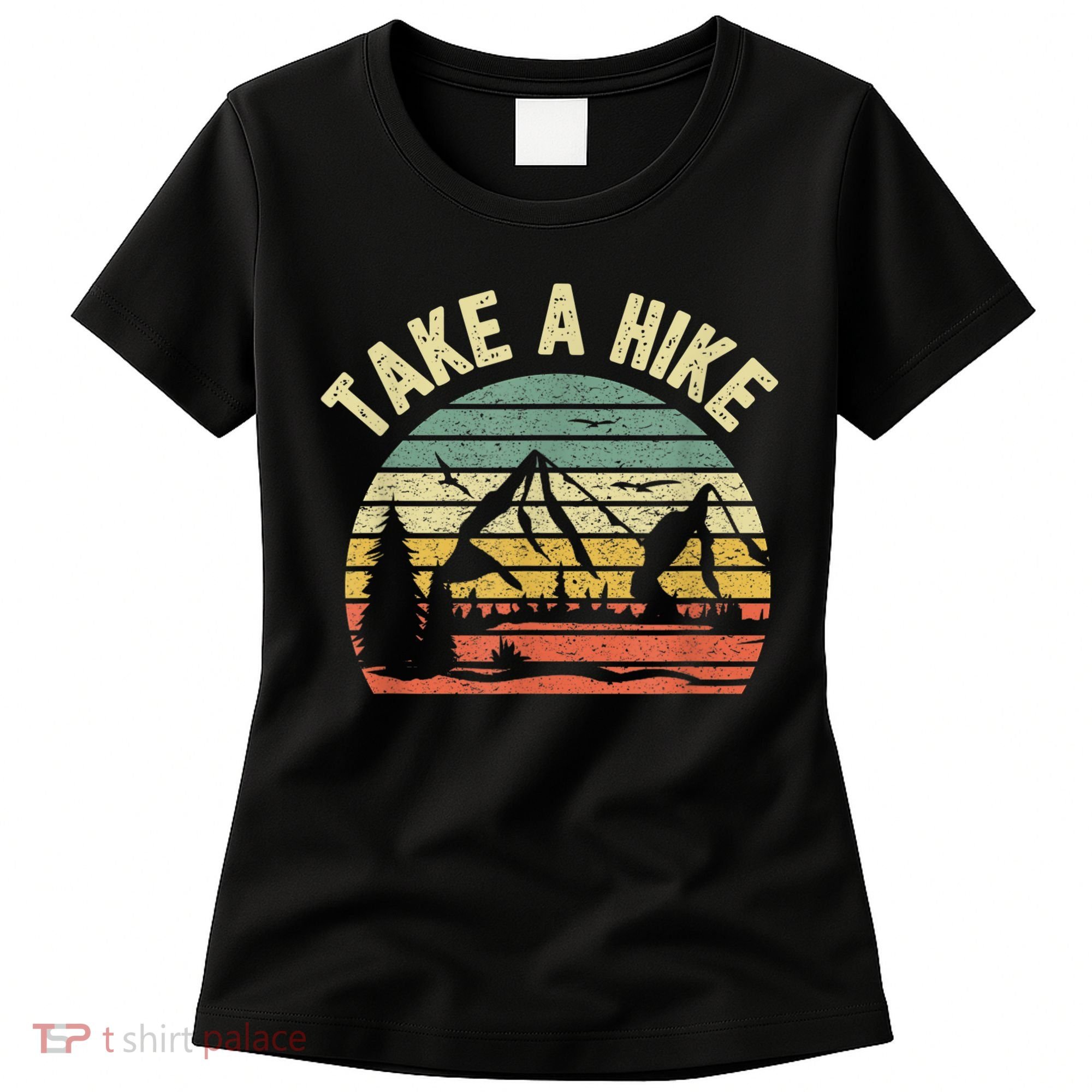 Take A Hike Retro Hiker Outdoors Camping Nature Hiking Women's T-Shirt