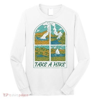 Take A Hike Long Sleeve Shirt