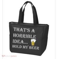 That's A Horrible Idea Hold My Beer Country Redneck Drinking Tote Bag thumb 3
