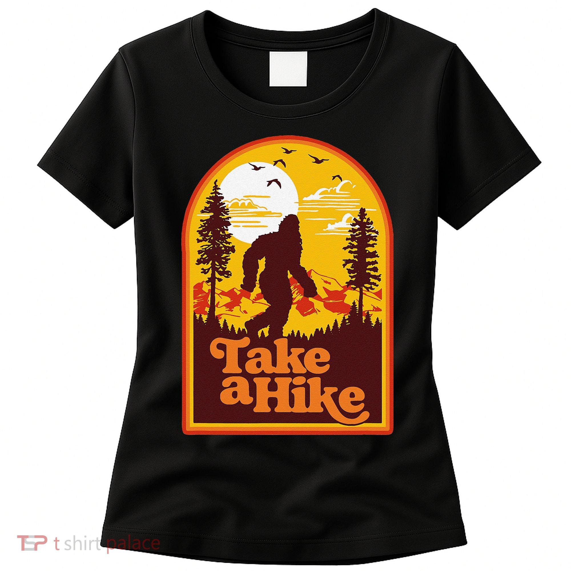 Take A Hike Bigfoot Earth Day Retro Sasquatch Hiking Camping Women's T-Shirt