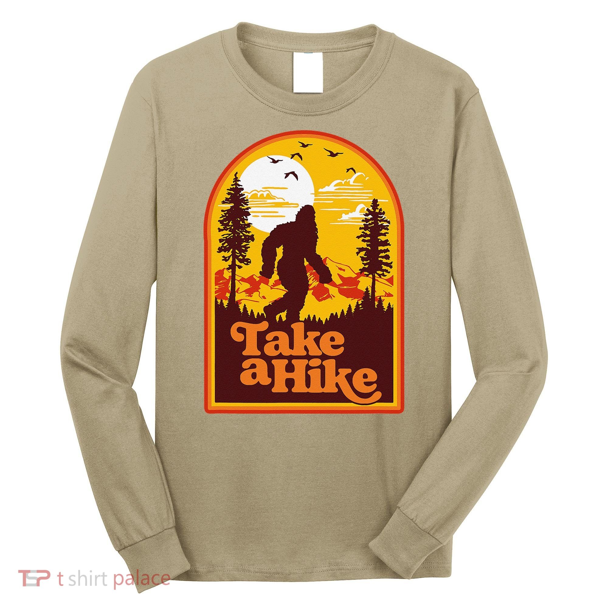 Take A Hike Bigfoot Earth Day Retro Sasquatch Hiking Camping Long Sleeve Shirt