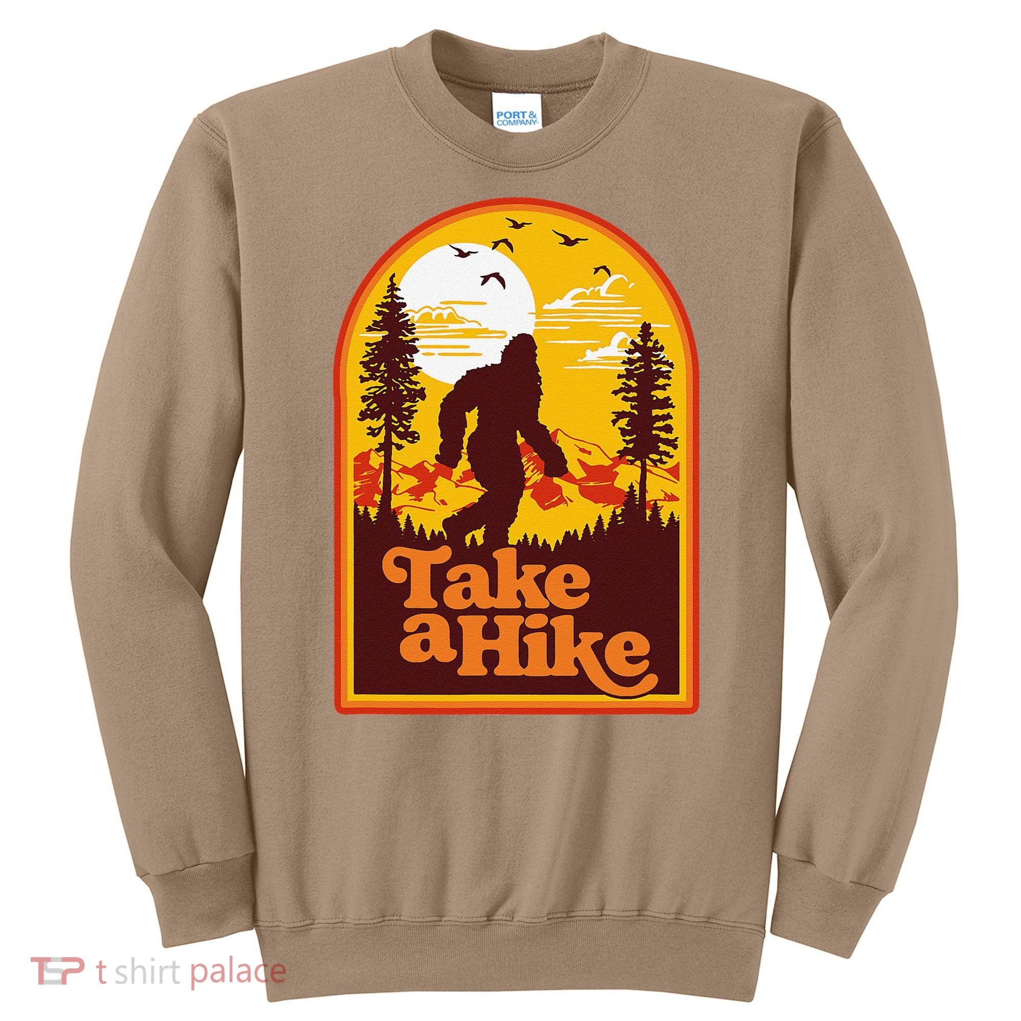 Take A Hike Bigfoot Earth Day Retro Sasquatch Hiking Camping Sweatshirt