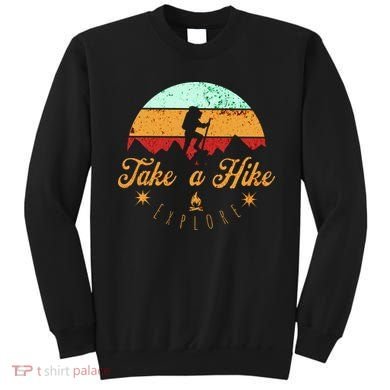 Take A Hike, Mountains, Outdoors, Nature, Vintage Sweatshirt