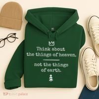 Think About Heaven Bible Quote Hoodie thumb 4