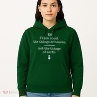 Think About Heaven Bible Quote Hoodie thumb 5