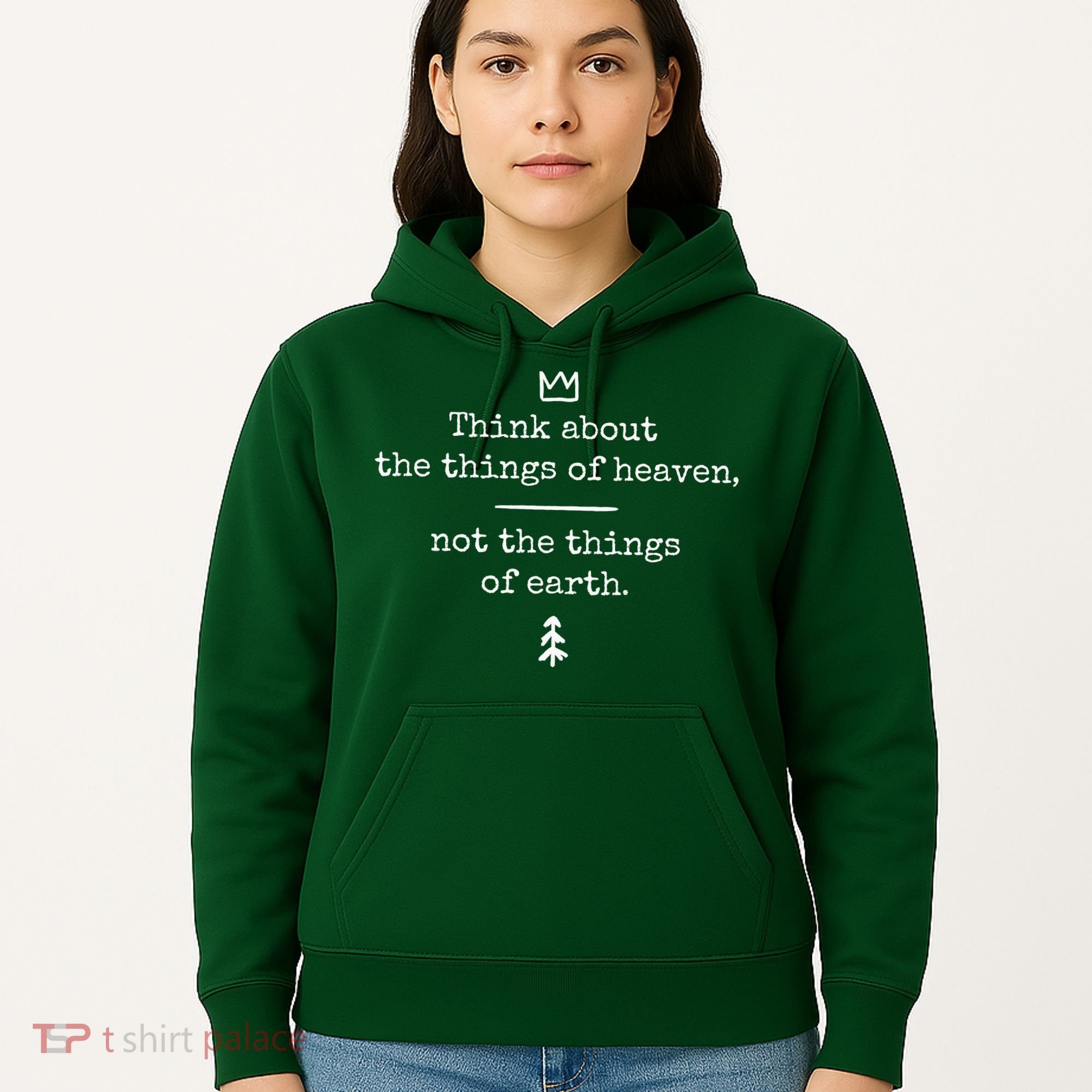 Think About Heaven Bible Quote Hoodie