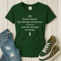 Think About Heaven Bible Quote Women's T-Shirt thumb 3