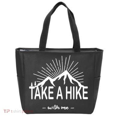 Take A Hike With Me Tote Bag