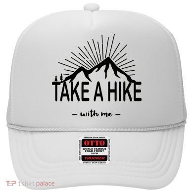 Take A Hike With Me Hat