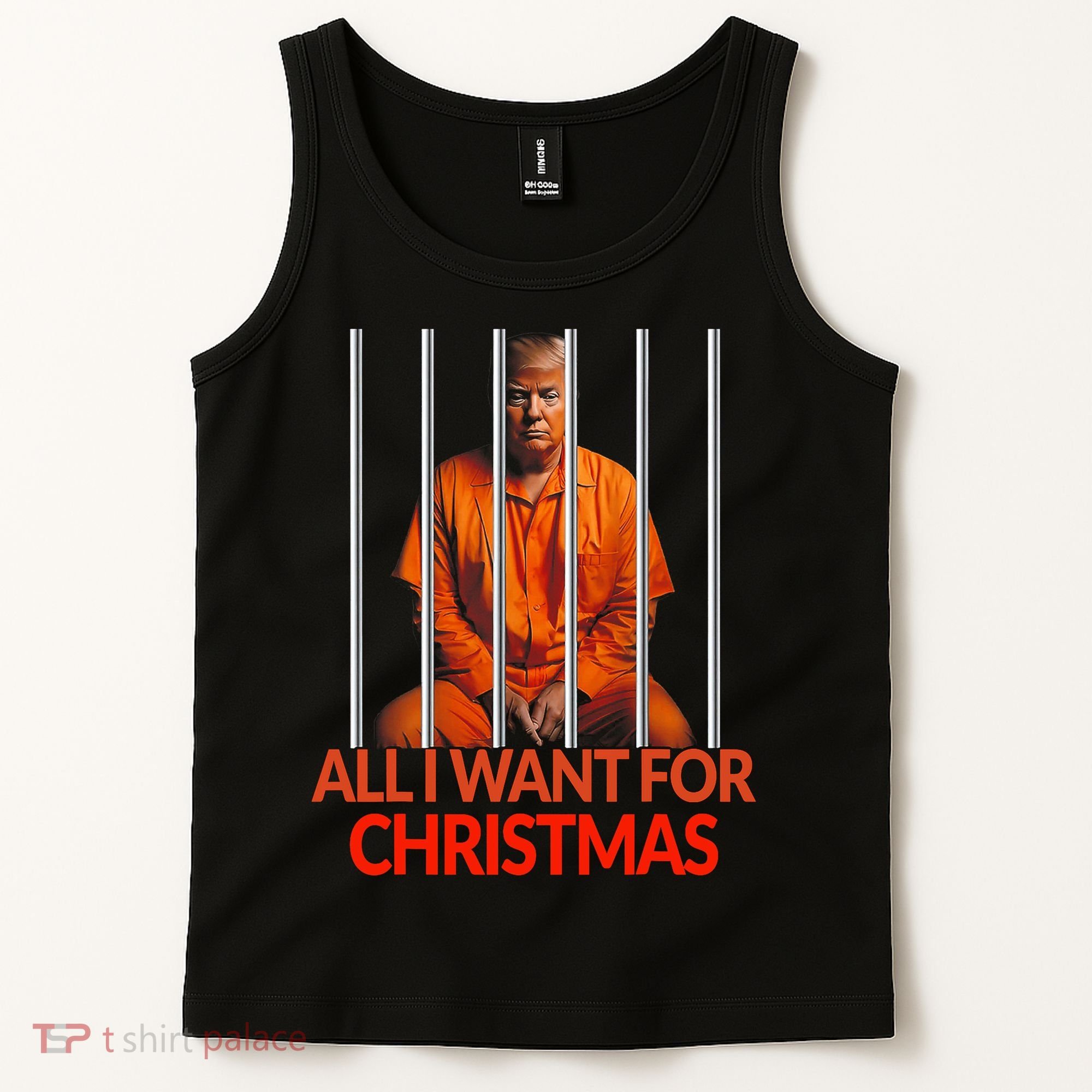 Trump All I Want For Christmas Prison Tank Top