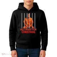 Trump All I Want For Christmas Prison Kids Hoodie thumb 4