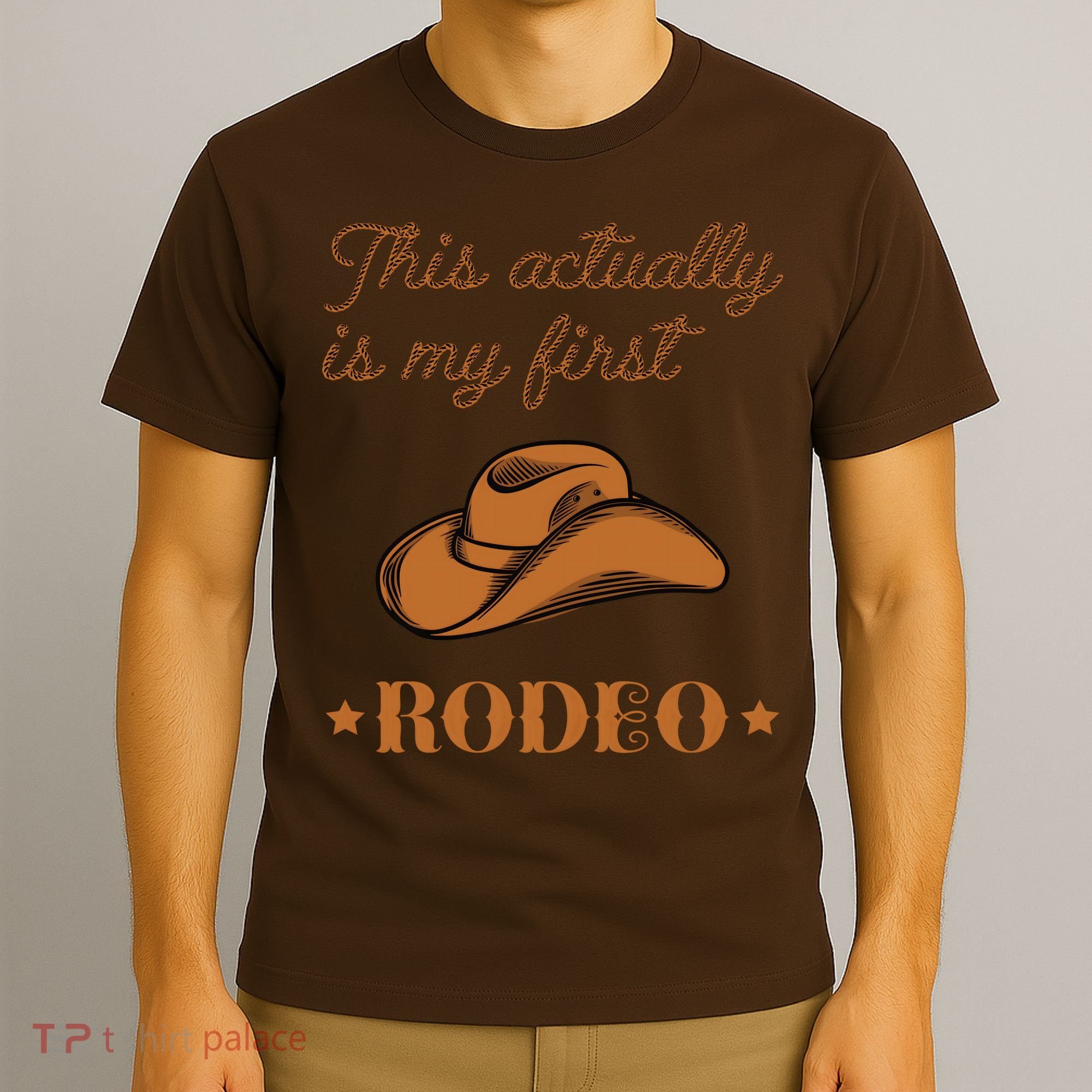 This Actually Is My First Rodeo Country Life Cowboy T-Shirt