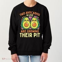 Two Avocados In Love Are Growing Avocado Pregnancy Gift Women's Sweatshirt thumb 0