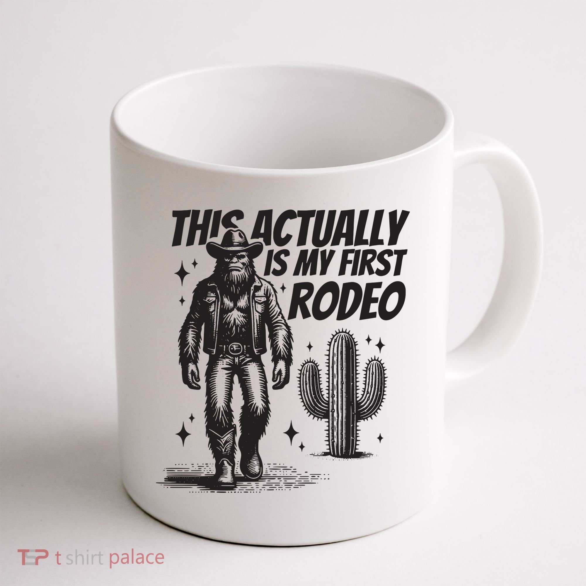 This Actually Is My First Rodeo Funny Bigfoot Cowboy Western Coffee Mug