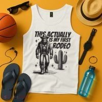 This Actually Is My First Rodeo Funny Bigfoot Cowboy Western Tank Top thumb 4