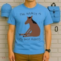 This Actually Is My First Rodeo T-Shirt thumb 5