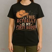 This Actually Is My First Rodeo Cowgirl Bronco Bucking T-Shirt thumb 4
