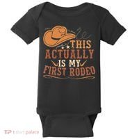 This Actually Is My First Rodeo Cowgirl Bronco Bucking Baby Bodysuit thumb 0
