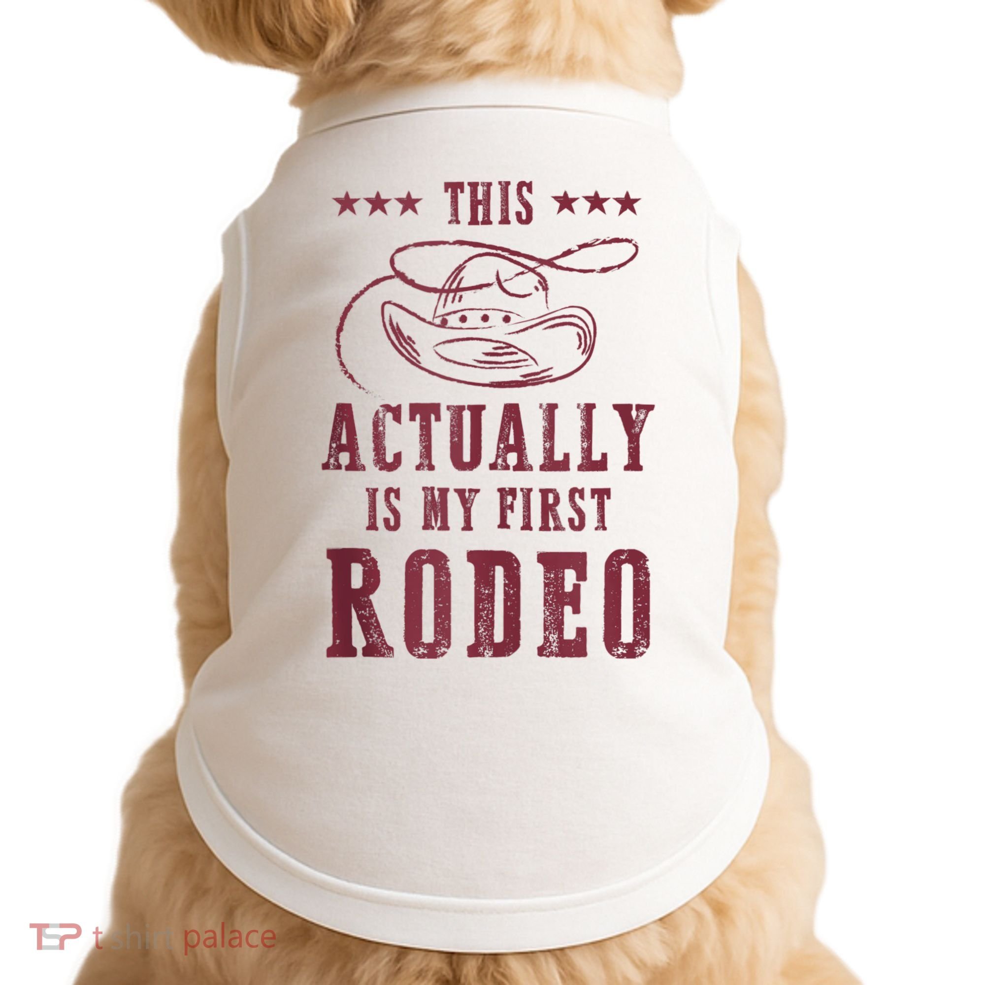 This Actually Is My First Rodeo Cowboy Doggie Tank