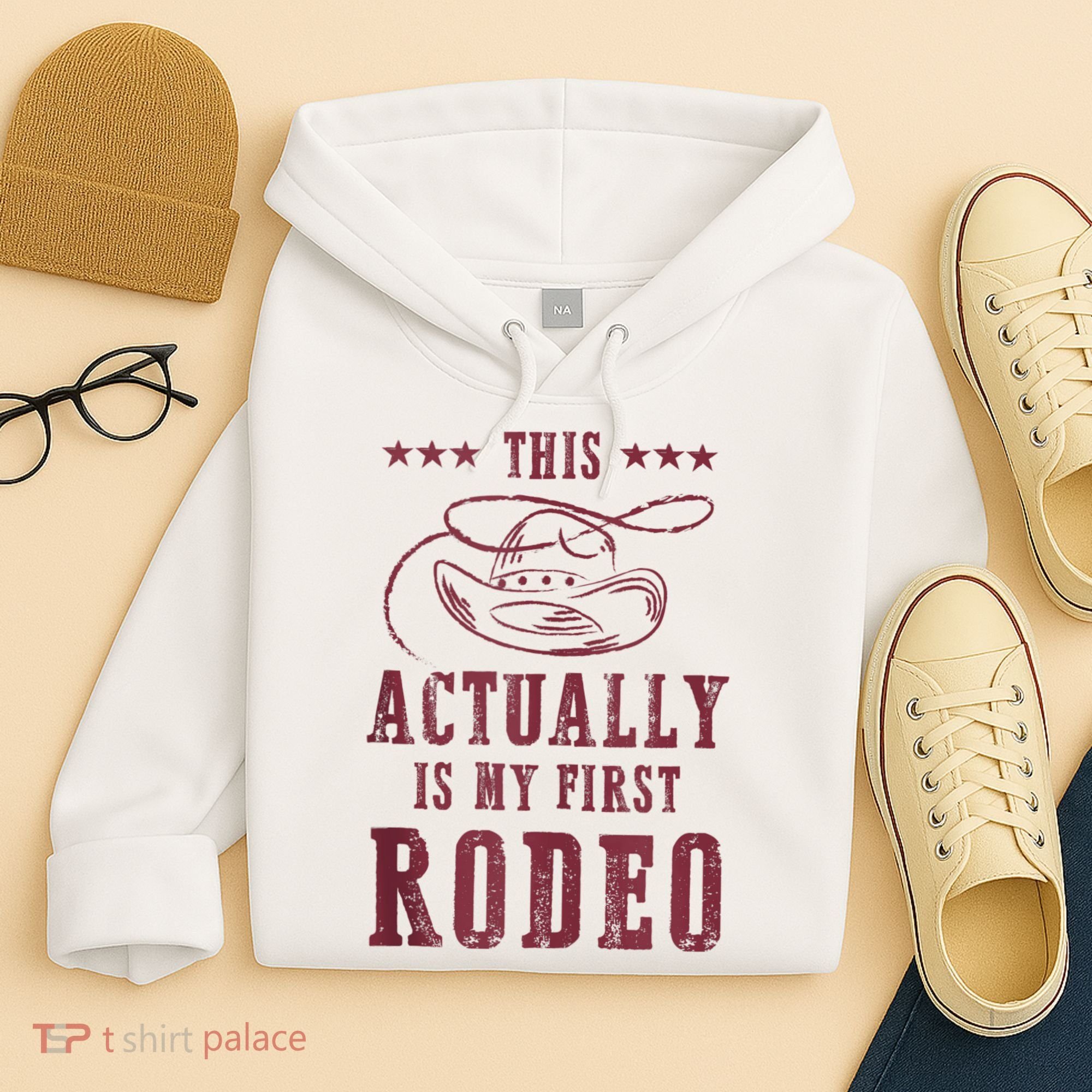 This Actually Is My First Rodeo Cowboy Hoodie