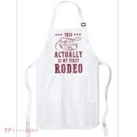 This Actually Is My First Rodeo Cowboy Apron thumb 0