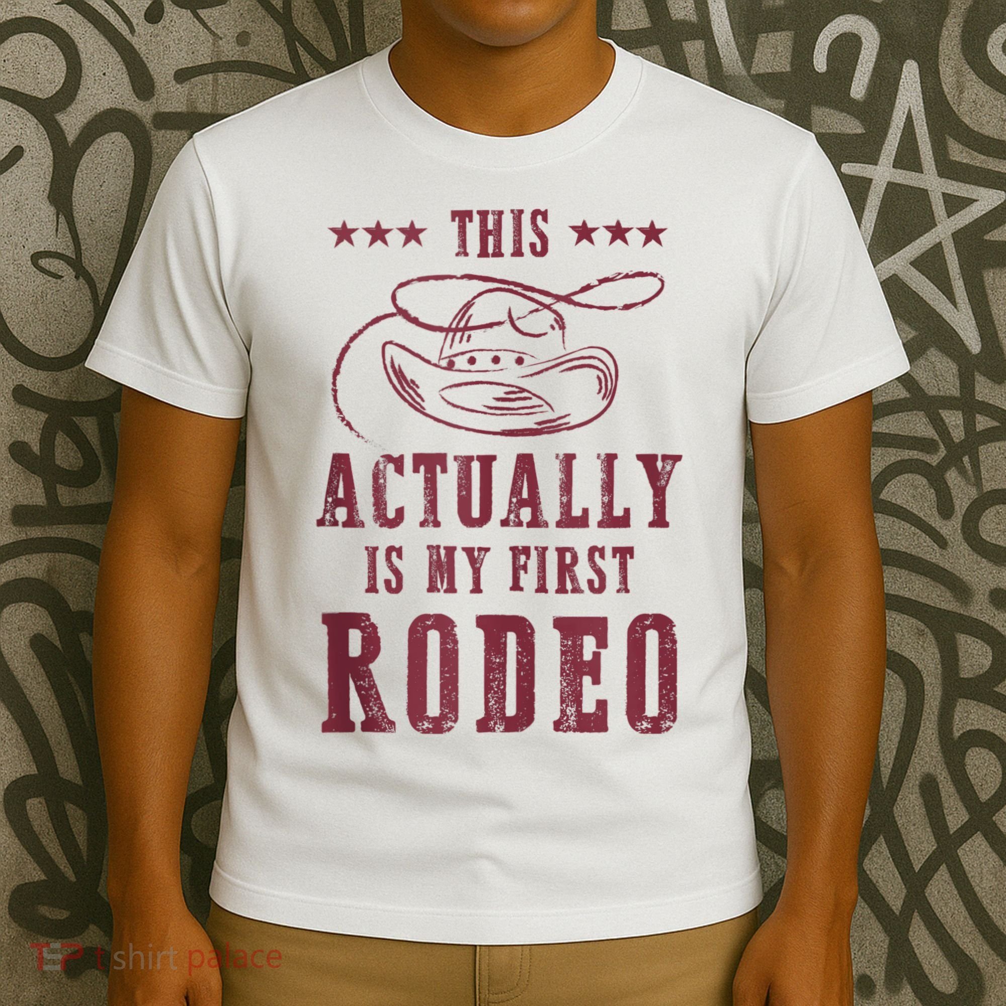 This Actually Is My First Rodeo Cowboy T-Shirt