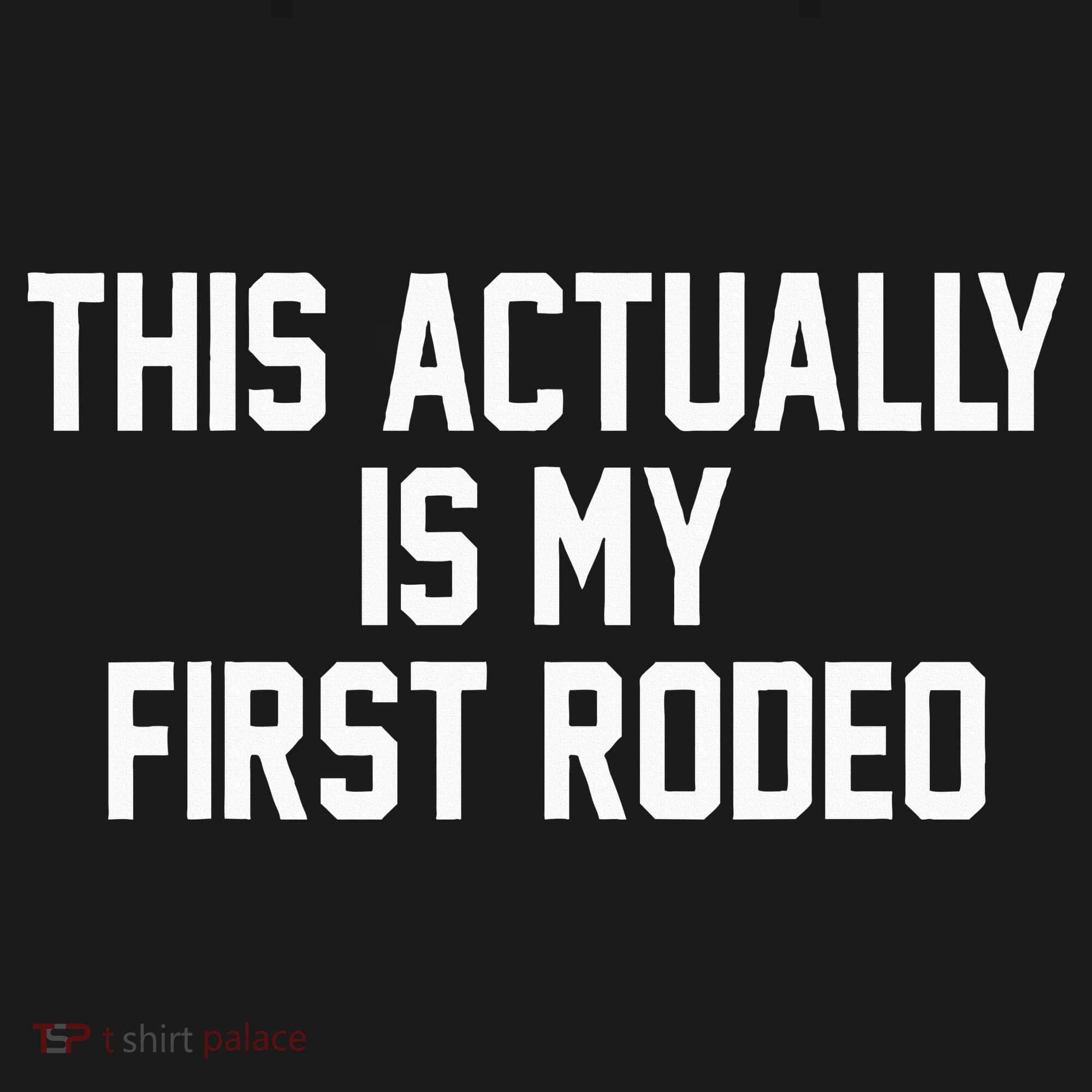 This Actually Is My First Rodeo Pajama Set