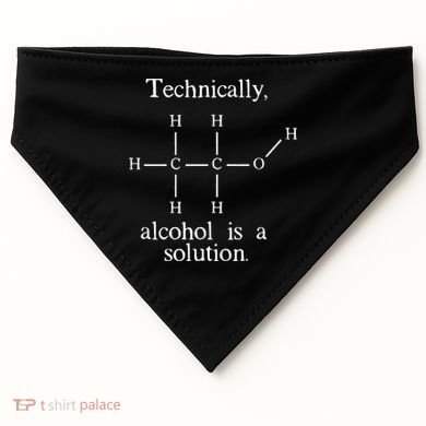Technically Alcohol is a Solution Funny Nerd Beer Chemistry USA-Made Doggie Bandana