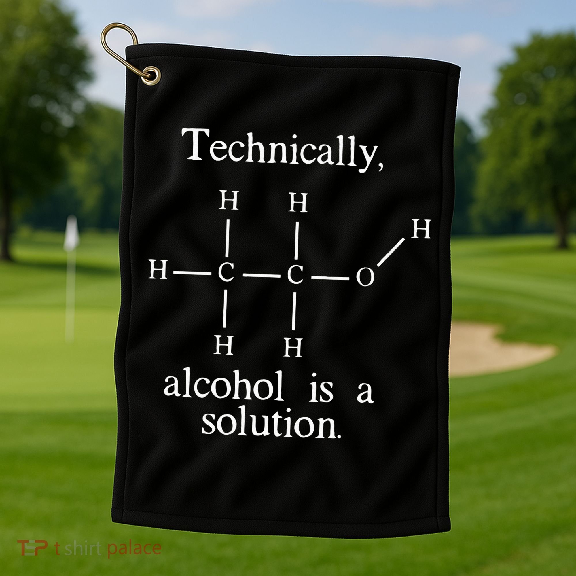 Technically Alcohol is a Solution Funny Nerd Beer Chemistry Golf Towel