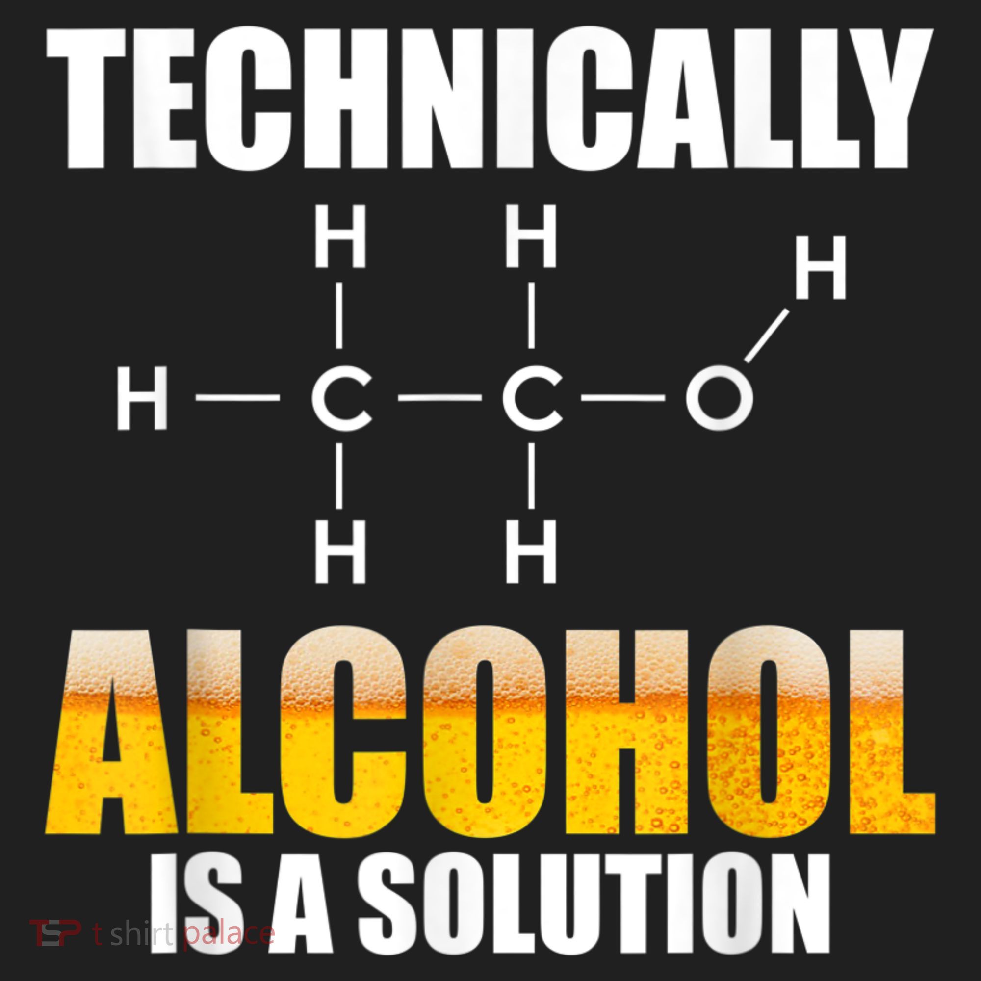 Technically Alcohol Is A Solution Chemical Formula Drinking Tumbler