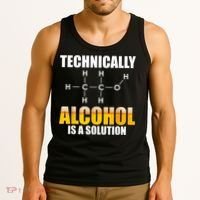 Technically Alcohol Is A Solution Chemical Formula Drinking Tank Top thumb 3